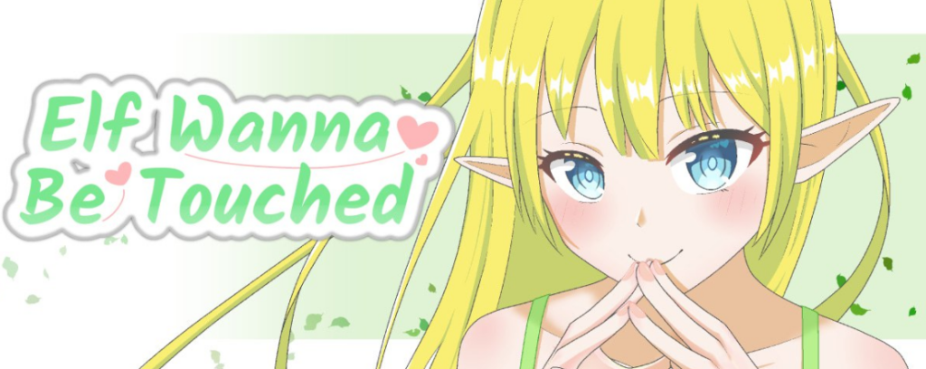 【PC】精灵~想要被触碰♡Elf~Wanna Be Touched♡ Ver0.1.1 [SLG]-ACG家园网