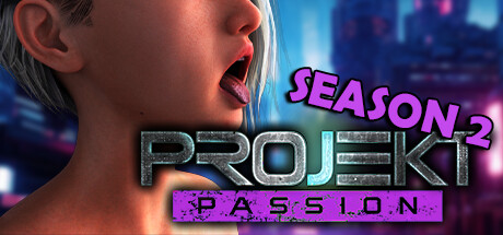 [欧美SLG/动态] 计划：激情 Projekt: Passion – S2 STEAM官方中文步兵版 [9.20G]