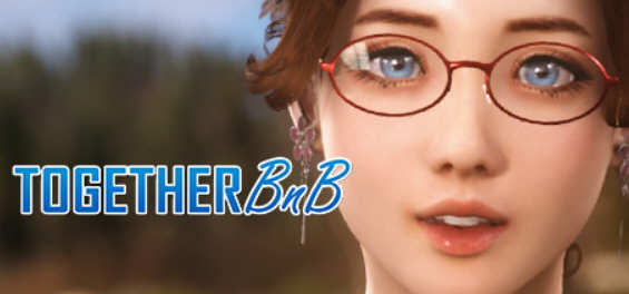 【PC/官中/3D互动/开放世界/全动态/38.3G】与你在一起（BnB-TOGETHER BnB）Ver250730 STEAM官中+3D互动全动态开放世界+38.3G-ACG家园网