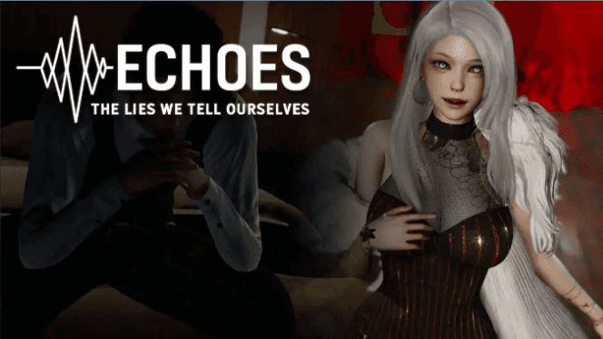 【PC/安卓/官中/亚洲/3D/SLG游戏/4.12G】回声：我们告诉自己的谎言 (Echoes: The Lies We Tell Ourselves) Ep.2 官方中文版+PC+安卓+亚洲3DSLG游戏+4.12G-ACG家园网