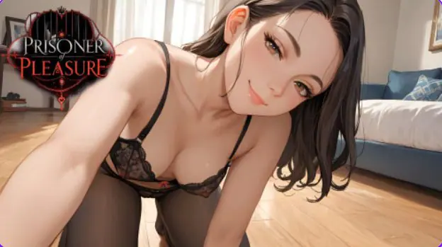 【PC/安卓/AI汉化/亚洲/SLG游戏/0.67G】欢愉之囚 （Prisoner of Pleasure） Ch.2 v2.0 AI汉化+PC+安卓+亚洲SLG游戏+0.67G-ACG家园网