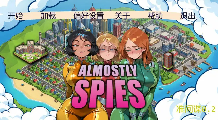 【PC/安卓/AI汉化/欧美SLG/沙盒/1.52G】准间谍（Almostly Spies） Ver0.2 AI汉化版+PC+安卓+欧美SLG游戏+1.52G-ACG家园网
