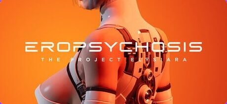 【PC/官中/互动/3D游戏/5.0G】 色博精神病：伊利希亚计划 （Eropsychosis The Project Elysiara）Ver1.0.3 官中步兵版+存档+互动3D游戏+5.0G-ACG家园网