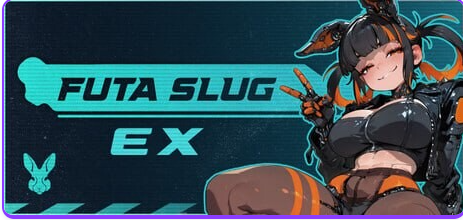 【PC/官中/日式/ACT游戏/3.02G】 扶她蛞蝓 （EX Futa Slug EX） Ver1.0.12 官中步兵版+存档+日式ACT游戏+3.02G-ACG家园网